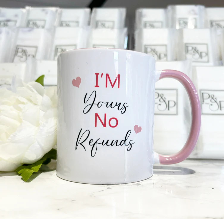 Pink Handle Mug “I’m Yours”